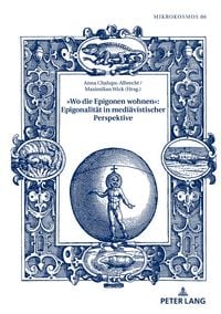 Produktbild: &raquo;Wo die Epigonen wohnen&laquo;: Epigonalit&auml;t in medi&auml;vistischer Perspektive