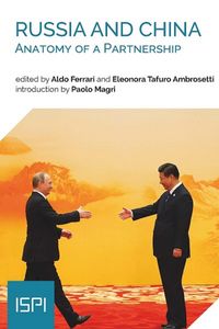 Produktbild: Russia and China. Anatomy of a Partnership