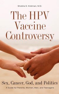 Produktbild: The HPV Vaccine Controversy