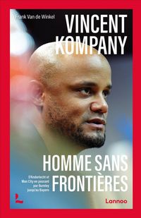 Produktbild: Vincent Kompany, homme sans fronti&egrave;res