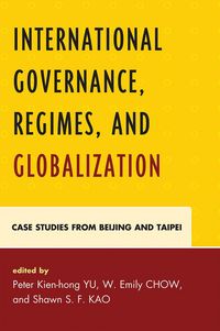 Produktbild: International Governance, Regimes, and Globalization