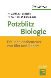 Bild vom Artikel Potzblitz Biologie vom Autor Heinrich Zankl