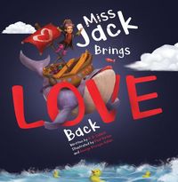 Produktbild: Miss Jack Brings Love Back
