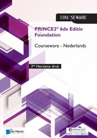 Produktbild: PRINCE2 6de Editie Foundation Courseware Nederlands - 3de herziene druk