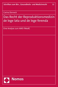 Produktbild: Das Recht der Reproduktionsmedizin de lege lata und de lege ferenda