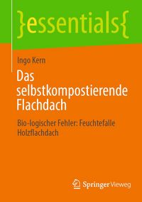 Produktbild: Das selbstkompostierende Flachdach