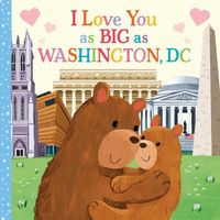 Produktbild: I Love You as Big as Washington, D.C.