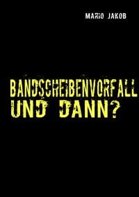 Produktbild: Bandscheibenvorfall und dann?