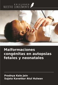 Produktbild: Malformaciones cong&eacute;nitas en autopsias fetales y neonatales