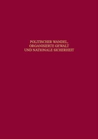 Produktbild: Politischer Wandel, organisierte Gewalt und nationale Sicherheit