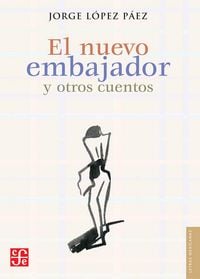 Produktbild: El nuevo embajador y otros cuentos