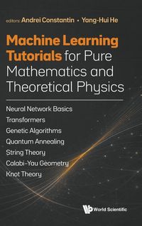 Produktbild: MACHINE LEARNING TUTORIALS PURE MATH & THEORETICAL PHY