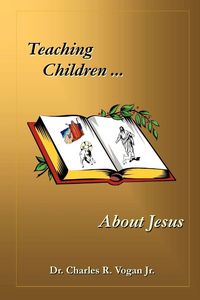 Produktbild: Teaching Children About Jesus