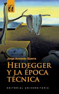 Produktbild: Heidegger y la &eacute;poca t&eacute;cnica