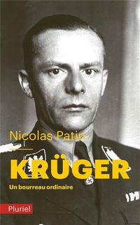Produktbild: Kr&uuml;ger : un bourreau ordinaire