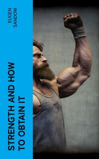 Produktbild: Strength and How to Obtain It