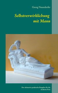 Produktbild: Selbstverwirklichung mit Mann