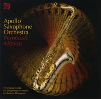 Produktbild: Apollo Saxophone Orchestra: Perpetual Motion