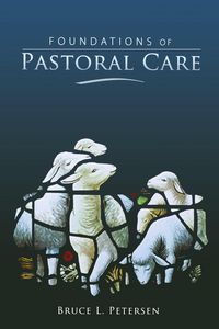 Produktbild: Foundations of Pastoral Care
