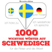 Produktbild: 1000 wichtige W&ouml;rter auf Schwedisch f&uuml;r die Reise und die Arbeit