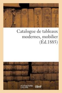 Produktbild: Catalogue de tableaux modernes, mobilier