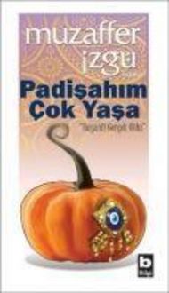 Produktbild: Padisahim Cok Yasa - Hayaldi Gercek Oldu