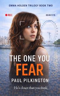 Produktbild: The One You Fear (Emma Holden suspense mystery trilogy, #2)