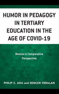 Produktbild: Humor in Pedagogy in Tertiary Education in the Age of COVID-19
