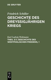 Produktbild: Geschichte des Westph&auml;lischen Friedens, 1
