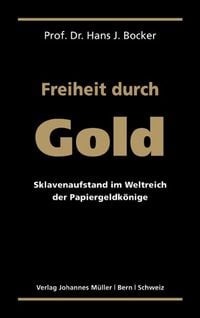 Produktbild: Freiheit durch Gold