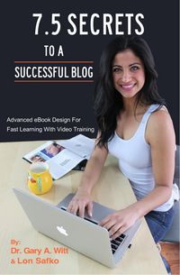 Produktbild: 7.5 Secrets To A Successful Blog