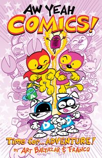 Produktbild: Aw Yeah Comics Volume 2: Time For.... Adventure!