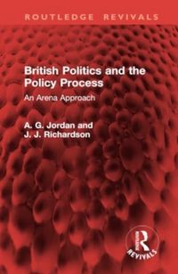 Produktbild: Jordan, A: British Politics and the Policy Process