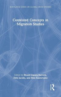 Produktbild: Contested Concepts in Migration Studies