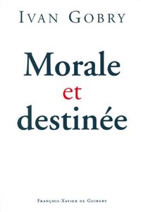 Produktbild: Morale et destin&eacute;e