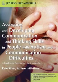 Produktbild: Assessing and Developing Communication and Thinking Skills in People with Autism and Communication Difficulties