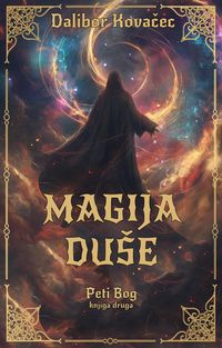 Produktbild: Magija duSe (Peti Bog, #2)