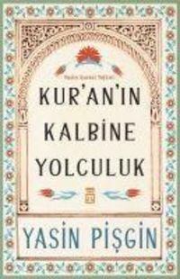 Produktbild: Kuranin Kalbine Yolculuk