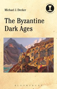 Produktbild: The Byzantine Dark Ages