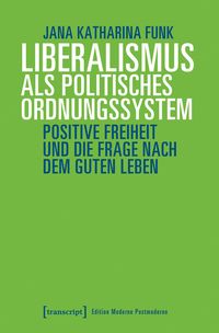 Produktbild: Liberalismus als politisches Ordnungssystem