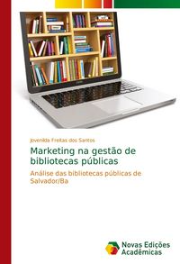 Produktbild: Marketing na gest&atilde;o de bibliotecas p&uacute;blicas