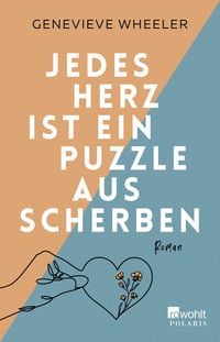 Produktbild: Jedes Herz ist ein Puzzle aus Scherben