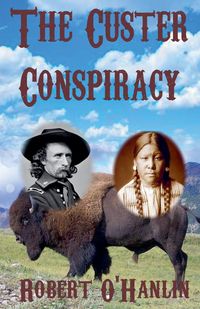 Produktbild: The Custer Conspiracy