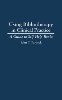 Produktbild: Using Bibliotherapy in Clinical Practice