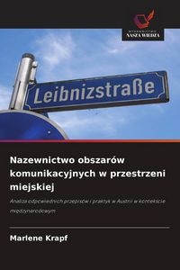 Produktbild: Nazewnictwo obszar&oacute;w komunikacyjnych w przestrzeni miejskiej