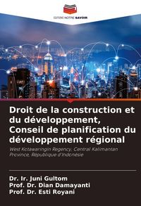Produktbild: Droit de la construction et du d&eacute;veloppement, Conseil de planification du d&eacute;veloppement r&eacute;gional