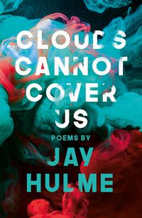 Produktbild: Clouds Cannot Cover Us