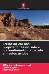 Produktbild: Efeito da cal nas propriedades do solo e no rendimento da batata em solos &aacute;cidos
