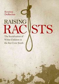 Produktbild: Durocher, K: Raising Racists