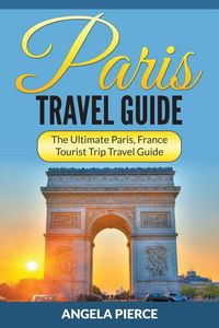 Produktbild: Paris Travel Guide